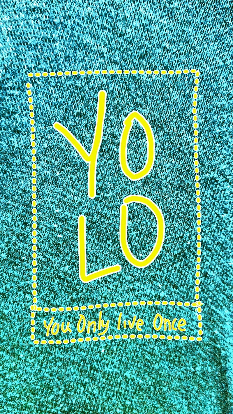 Yolo Yolo, life, quotes, live, once, blue, yellow, background, HD phone wallpaper