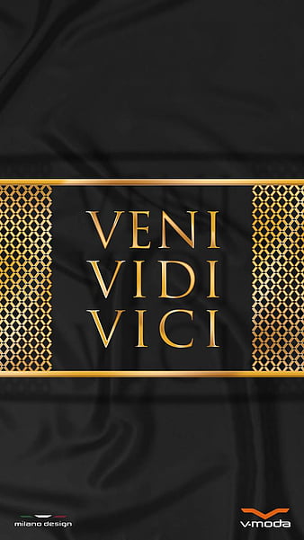 VENI VIDI VICI, HD phone wallpaper | Peakpx