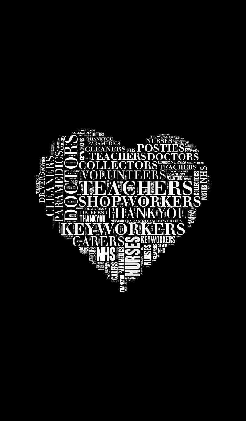Keyworkers Heart, carers, coronavirus, covid19, doctors, key worker, keyworker, nhs, nurses, teachers, thank you, HD phone wallpaper