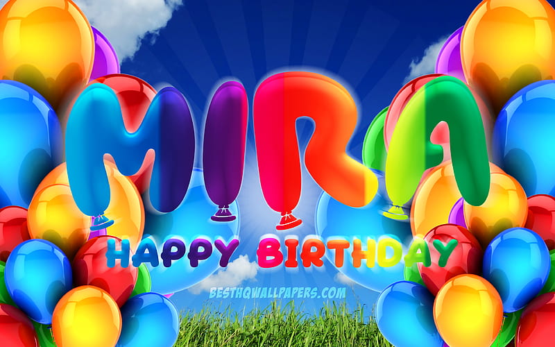 Mira Happy Birtay cloudy sky background, popular german female names, Birtay Party, colorful ballons, Mira name, Happy Birtay Mira, Birtay concept, Mira Birtay, Mira, HD wallpaper