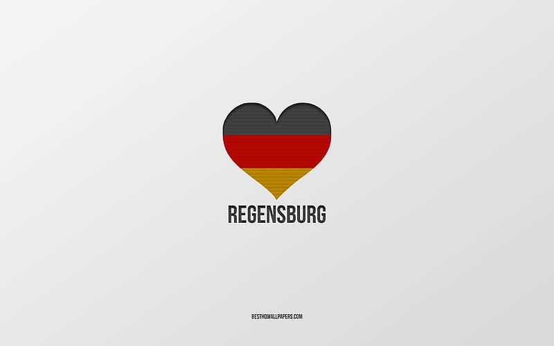I Love Regensburg, German cities, gray background, Germany, German flag heart, Regensburg, favorite cities, Love Regensburg, HD wallpaper
