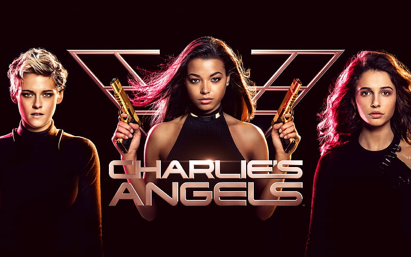 Charlies Angels poster, 2019 movie, Kristen Stewart, Naomi Scott, Ella Balinska, HD wallpaper