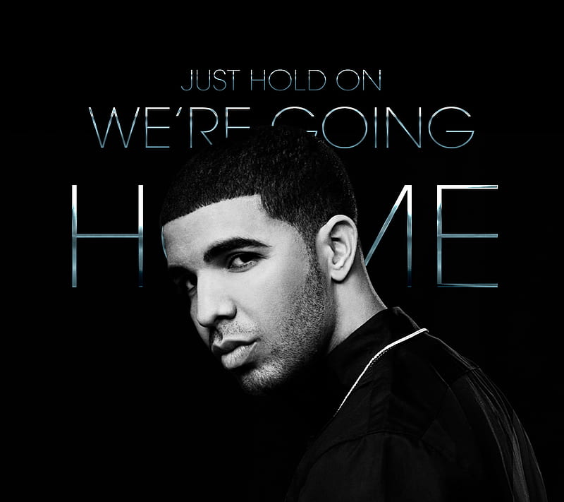 Drake Hold On, black, cool, home, love, money, mtv, note3, rnb, s4, sreefu, young, HD wallpaper