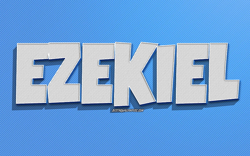 Ezekiel, blue lines background, with names, Ezekiel name, male names, Ezekiel greeting card, line art, with Ezekiel name, HD wallpaper