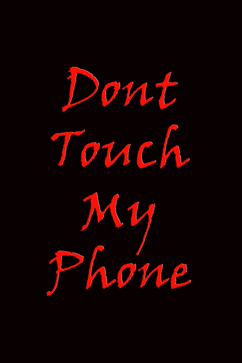 Dont touch me HD wallpapers | Pxfuel