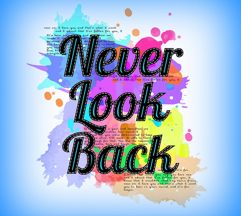 Never Look Back, quote, saying, HD wallpaper