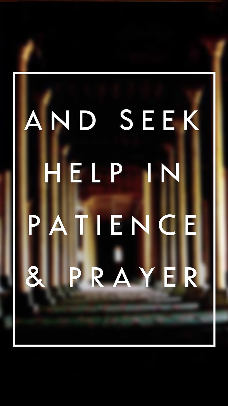 Patience and Prayer, allah, god, islam, islamic, muslim, quran, religion, HD phone wallpaper