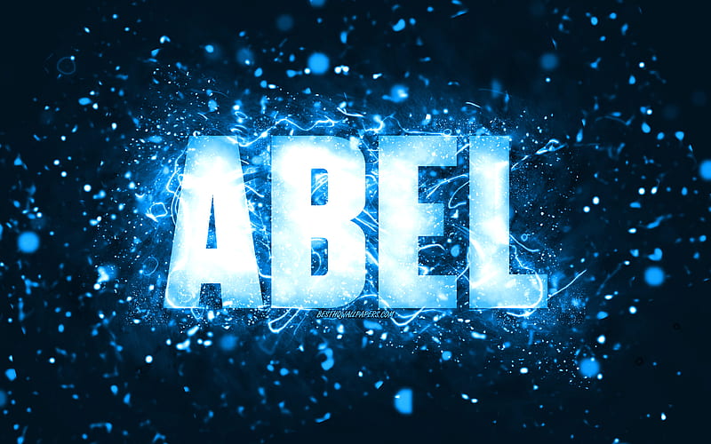 Happy Birtay Abel blue neon lights, Abel name, creative, Abel Happy Birtay, Abel Birtay, popular american male names, with Abel name, Abel, HD wallpaper