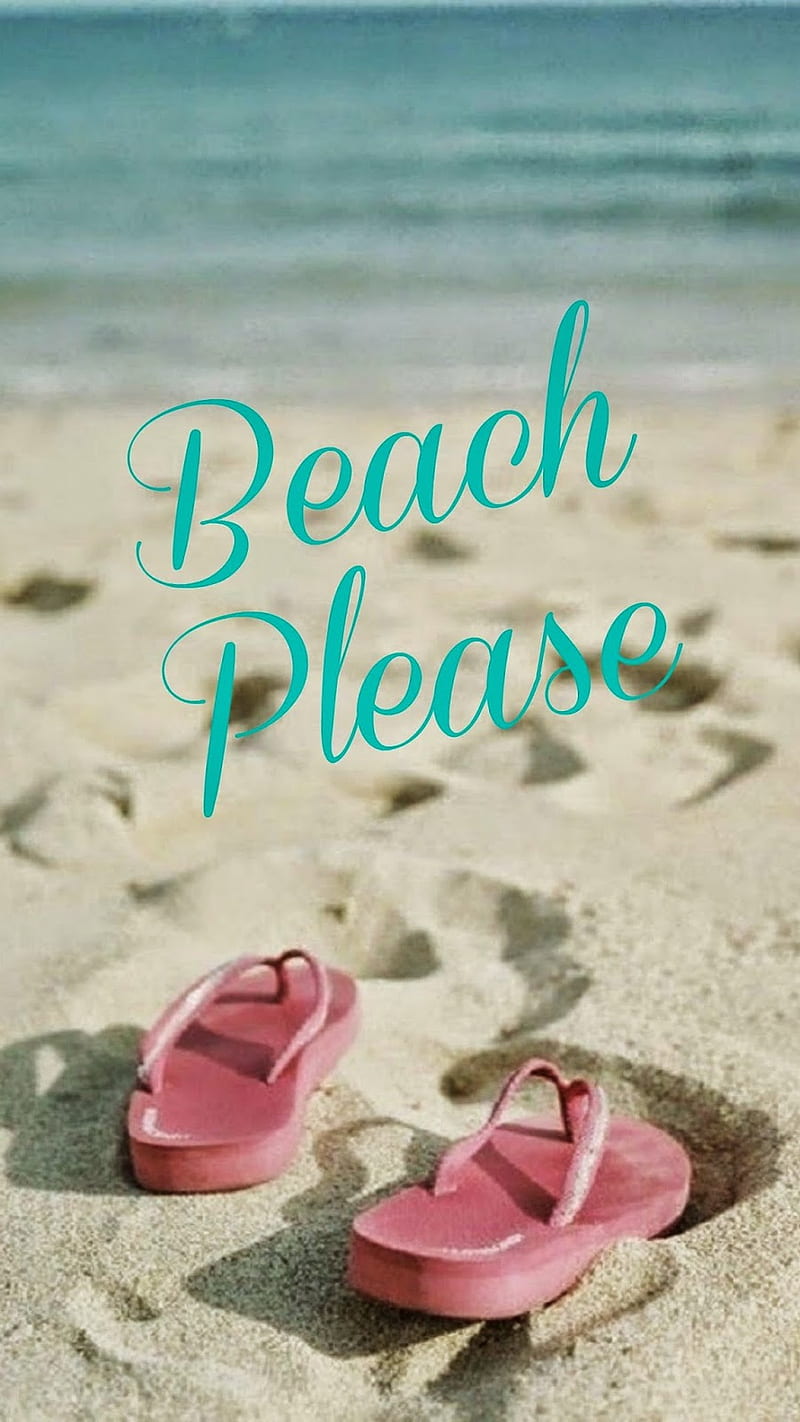 Beach Please, flip flops, sand, HD phone wallpaper