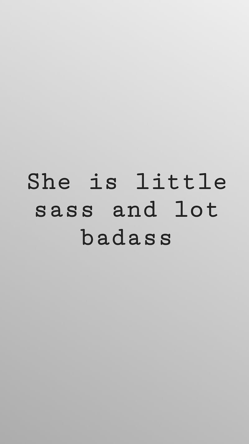 Badass, sayings, white, HD mobile wallpaper | Peakpx