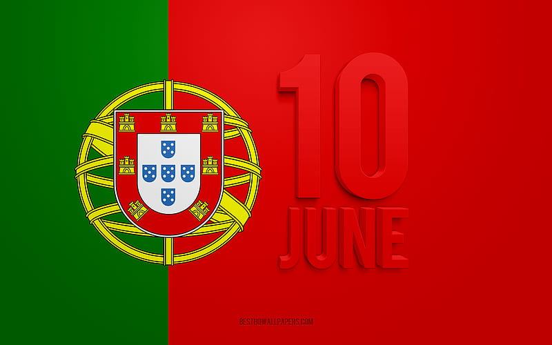 10 June, Portugal Day, national holiday, 3d art, flag of Portugal, national holidays of Portugal, Day of Portugal, HD wallpaper