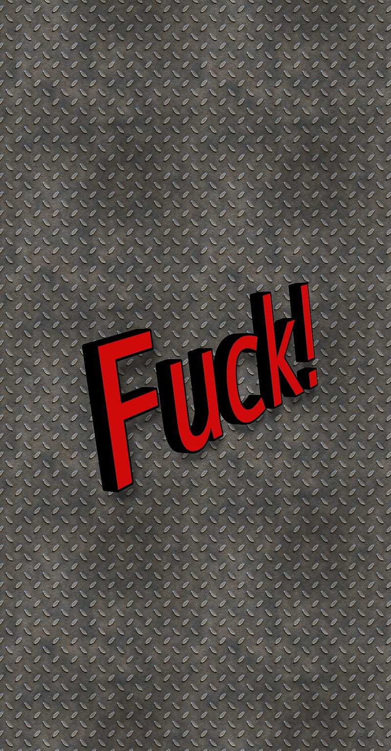 F**k, curse, eff, HD phone wallpaper