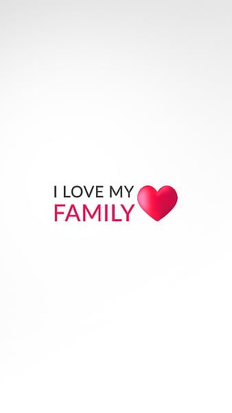 HD i love my family wallpapers | Peakpx