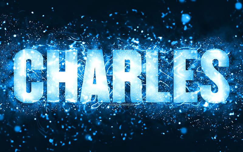 Happy Birtay Charles blue neon lights, Charles name, creative, Charles Happy Birtay, Charles Birtay, popular american male names, with Charles name, Charles, HD wallpaper