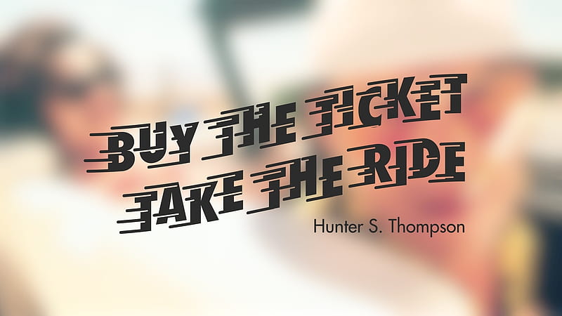 Quote, ticket, the, Buy, ride, HD wallpaper