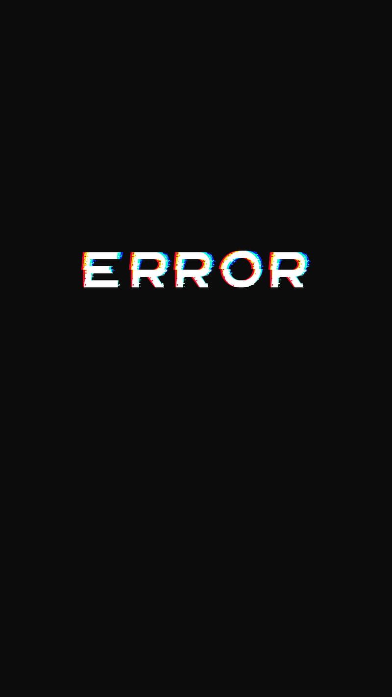 Error Glitch Effect, black, text, HD phone wallpaper | Peakpx