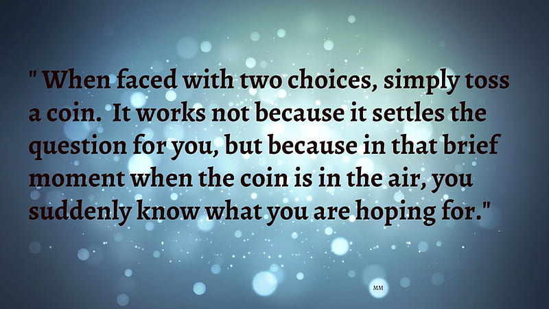 Coin Words Light Sayings Choices Blue Quotes Hd Wallpaper Peakpx