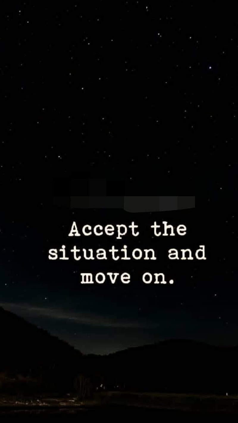 Move On, move on, accept, success, quotes, inspirational ...