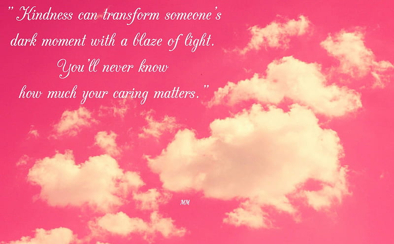 Kindness, Words, Pink, Sky, Clouds, Thoughts, Quotes, HD wallpaper