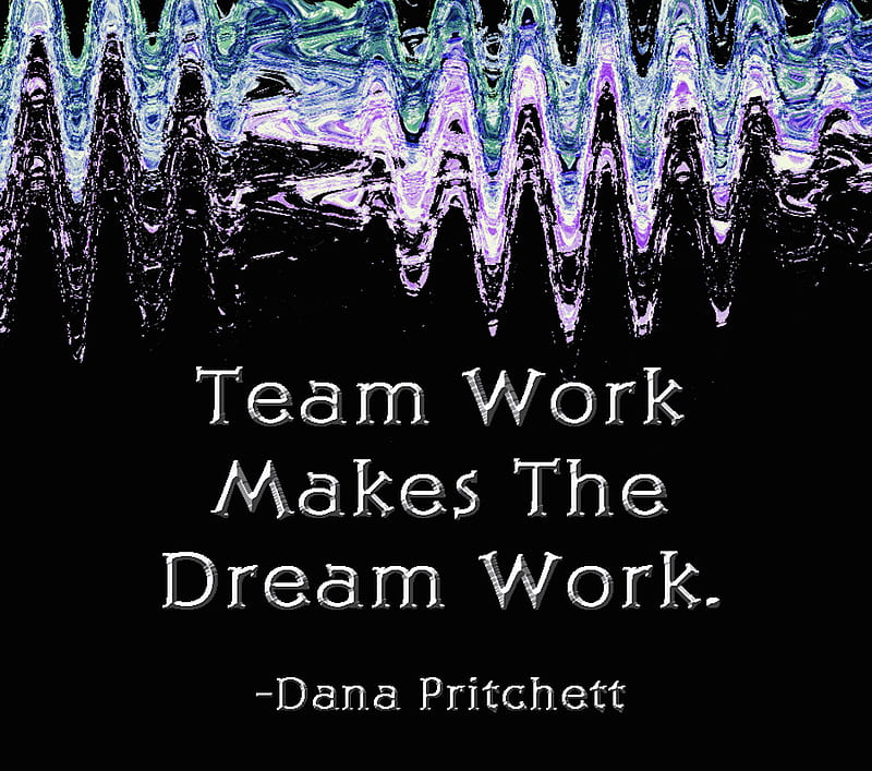 Team Work, dream, inspire, positive, quote, saying, team, HD wallpaper
