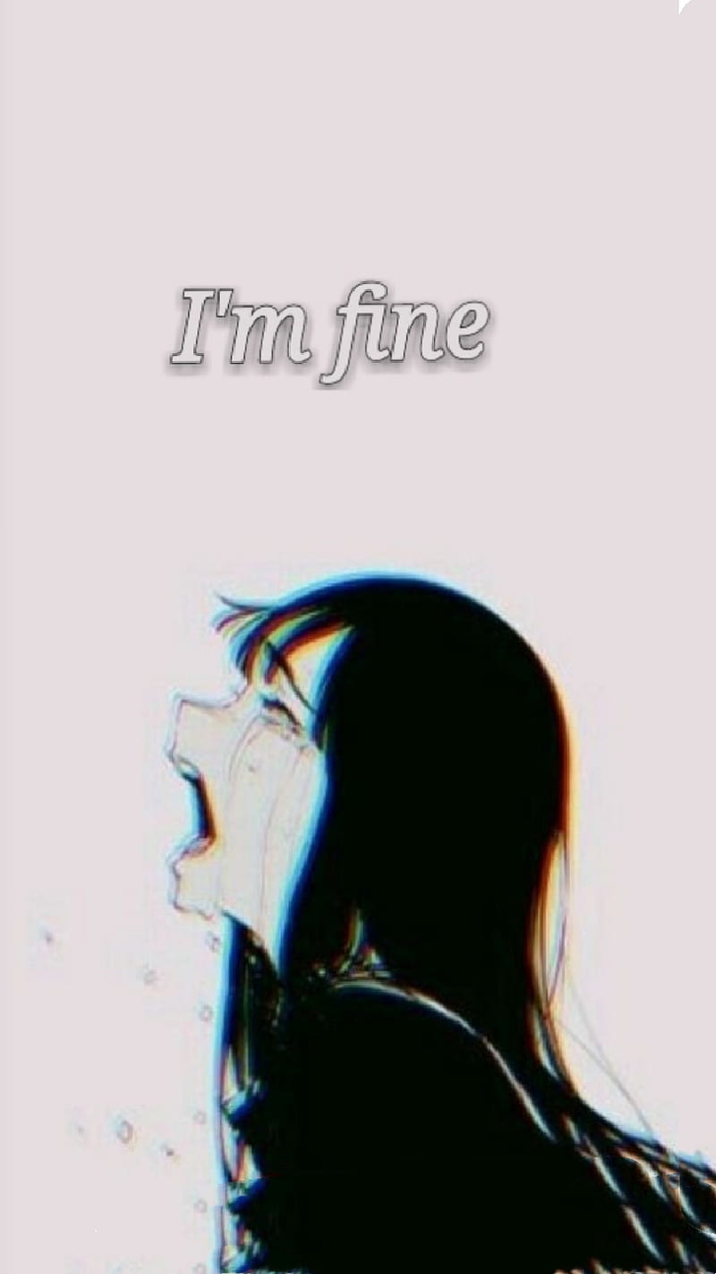 Im Fine, anime, sad, HD phone wallpaper