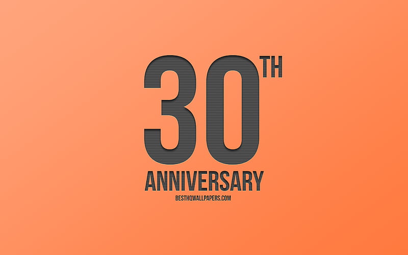 30th Anniversary sign, orange background, carbon anniversary signs, 30 Years Anniversary, stylish anniversary symbols, 30th Anniversary, creative art, HD wallpaper