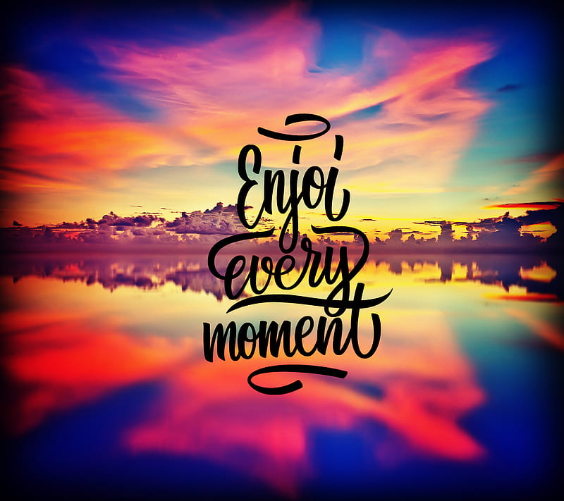 Download Embrace Life - Enjoy Every Moment Motivational Quote Wallpaper