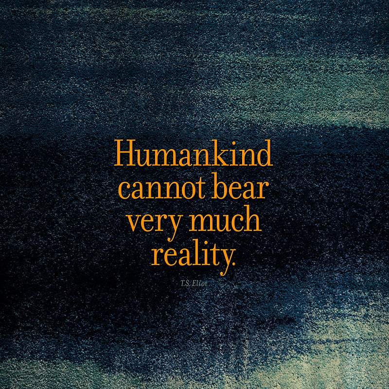 quote, humanity, reality, opinion, saying, HD phone wallpaper