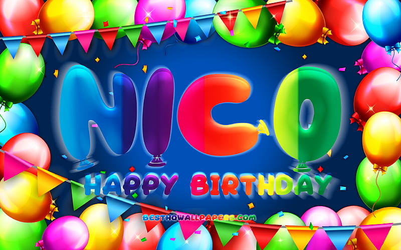 Happy Birtay Nico colorful balloon frame, Nico name, blue background, Nico Happy Birtay, Nico Birtay, popular german male names, Birtay concept, Nico, HD wallpaper