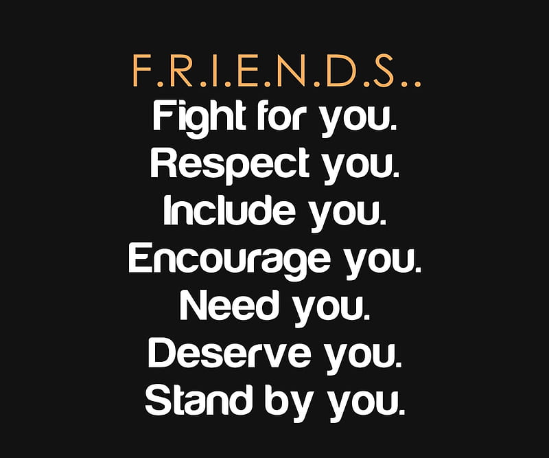 friends, deserve, encourage, fight, include, need, new, respect, HD wallpaper