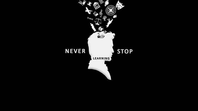 Never Stop Learning Inspirational, HD wallpaper