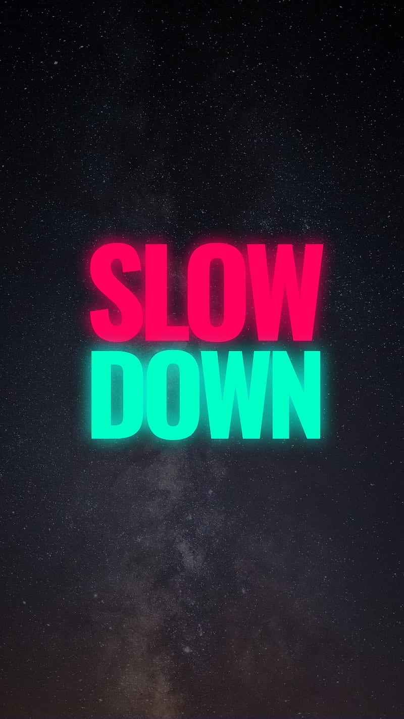 SLOW DOWN, quotes, sayings, text, simple, minimal, red, green, HD phone wallpaper