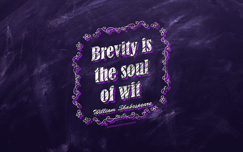 Brevity is the soul of wit, chalkboard, William Shakespeare Quotes, violet background, quotes about brevity, inspiration, William Shakespeare, HD wallpaper