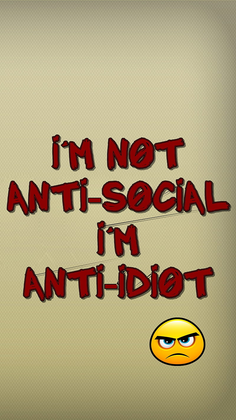 anti social, cool, life, live, new, quote, saying, sign, social, HD phone wallpaper