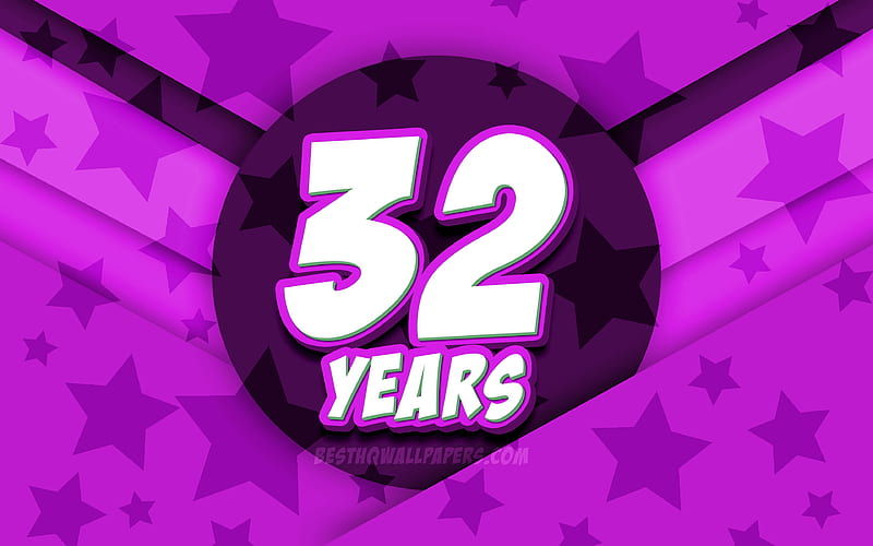 Happy 32 Years Birtay, comic 3D letters, Birtay Party, purple stars background, Happy 32nd birtay, 32nd Birtay Party, artwork, Birtay concept, 32nd Birtay, HD wallpaper