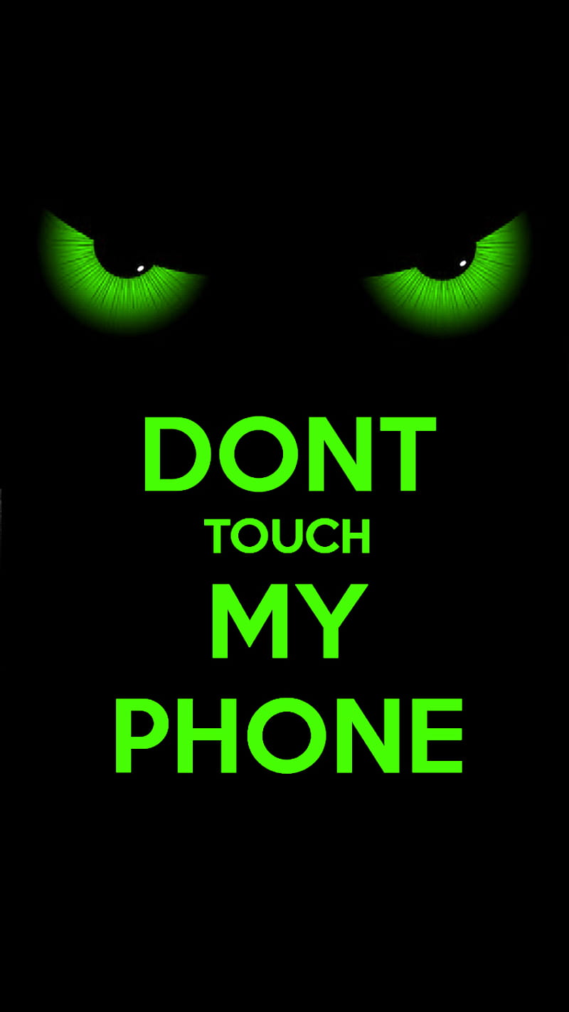 Dont Touch Green, iphone, my, phone, HD phone wallpaper