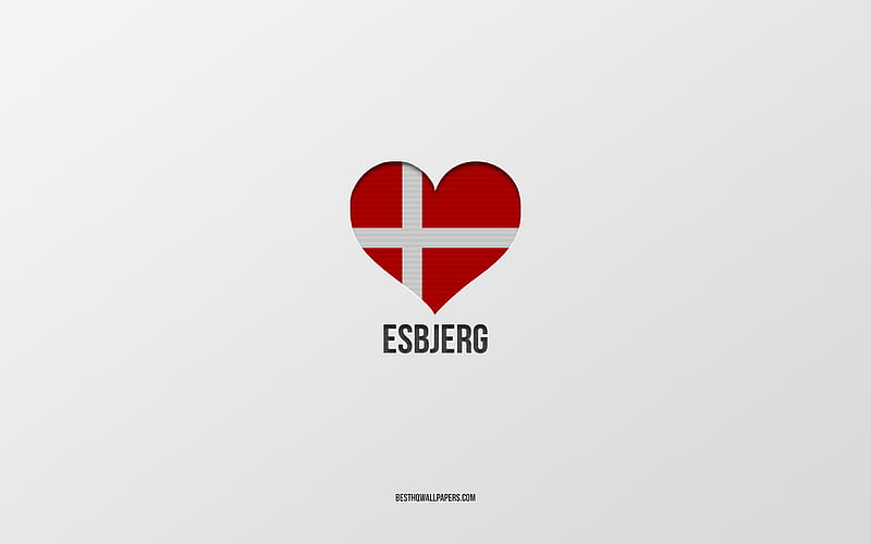 I Love Esbjerg, Danish cities, gray background, Esbjerg, Denmark, Danish flag heart, favorite cities, Love Esbjerg, HD wallpaper