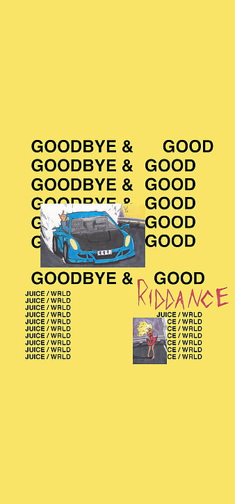 Juice Wrld GBGR Goodbye and Good Riddance world all girls are the same  HD phone wallpaper  Peakpx