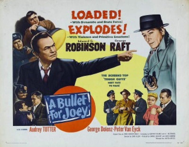 Classic Movies - 'A Bullet For Joey' (1955), Film Noir, Edward G Robinson, George Raft, Gangster Movies, Audrey Totter, HD wallpaper