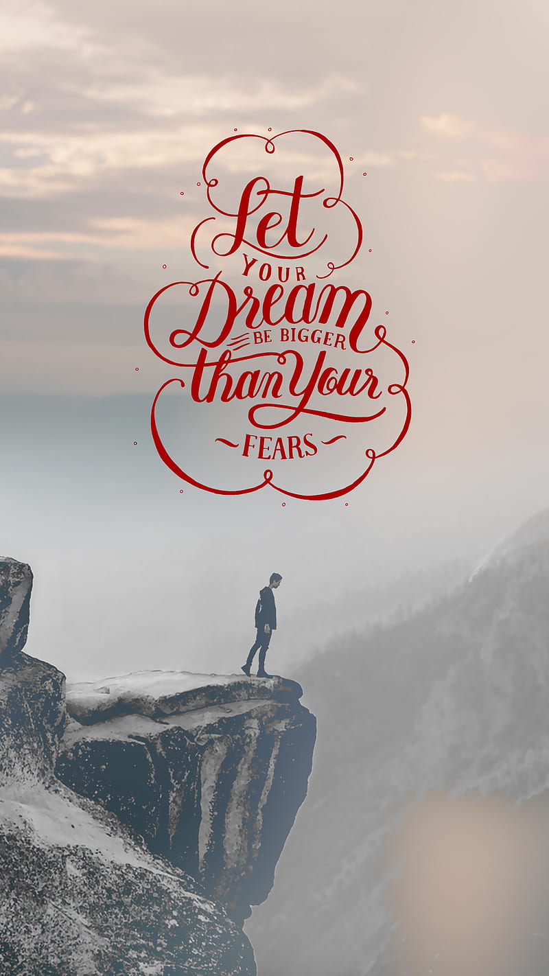 Let Your Dream Be Bigg, Authors, Happiness Quotes, Inspirational, Let, Let Your Dream Be Bigger than Your Fears, Life, Love, Motivational, Popular, Popular Quotes, Quote of the Day, Quotes Quotes, Quotes by 'A' Authors, Topics, HD phone wallpaper