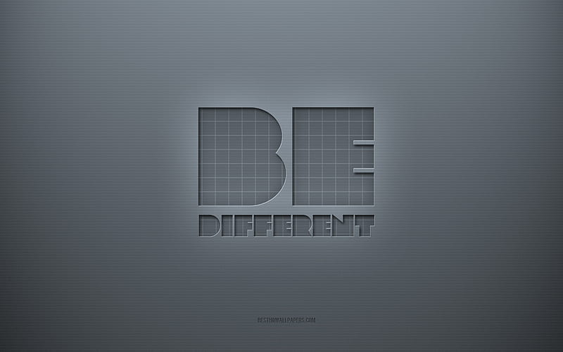 Be Different, gray creative background, gray paper texture, motivation, Be Different concepts, HD wallpaper