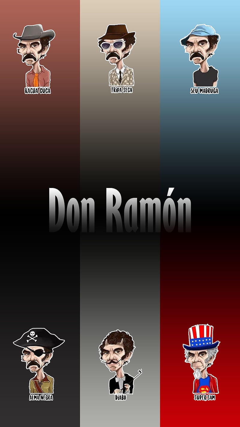 Don Ramon, alma negra, chaves, chavo del ocho, chespirito, madruga, racha cuca, ramon valdez, super sam, tripa seca, HD phone wallpaper