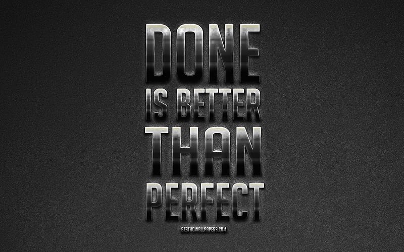 Done is Better than Perfect, Sheryl Sandberg quotes, metallic art, popular quotes, motivation, gray stone background, inspiration, HD wallpaper