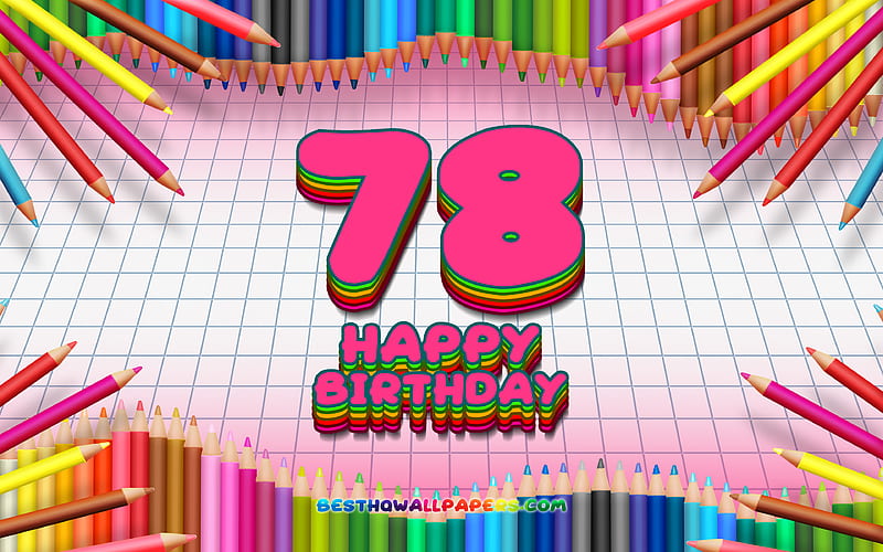 Happy 78th birtay, colorful pencils frame, Birtay Party, purple checkered background, Happy 78 Years Birtay, creative, 78th Birtay, Birtay concept, 78th Birtay Party, HD wallpaper