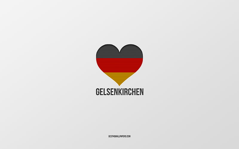 I Love Gelsenkirchen, German cities, gray background, Germany, German flag heart, Gelsenkirchen, favorite cities, Love Gelsenkirchen, HD wallpaper
