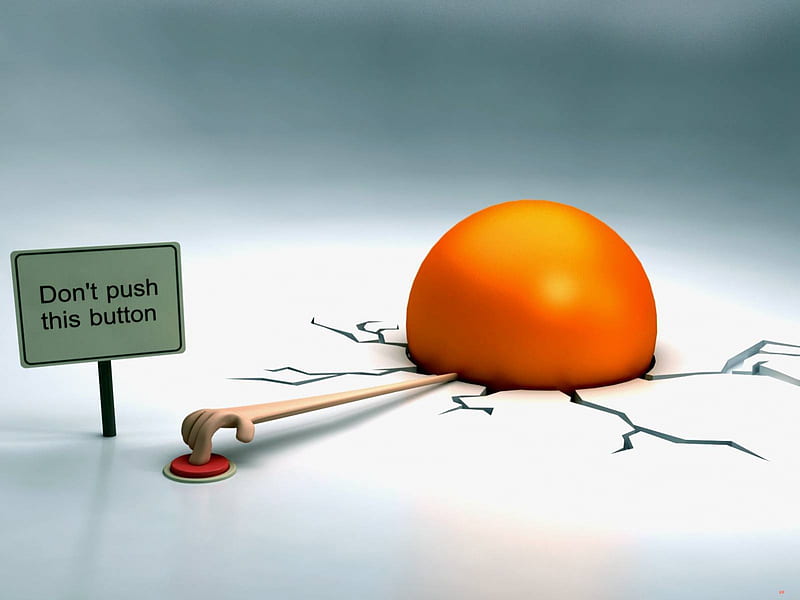 Don't Push The Button, stretched arm, sign, red button, cracks, large orange cover, HD wallpaper