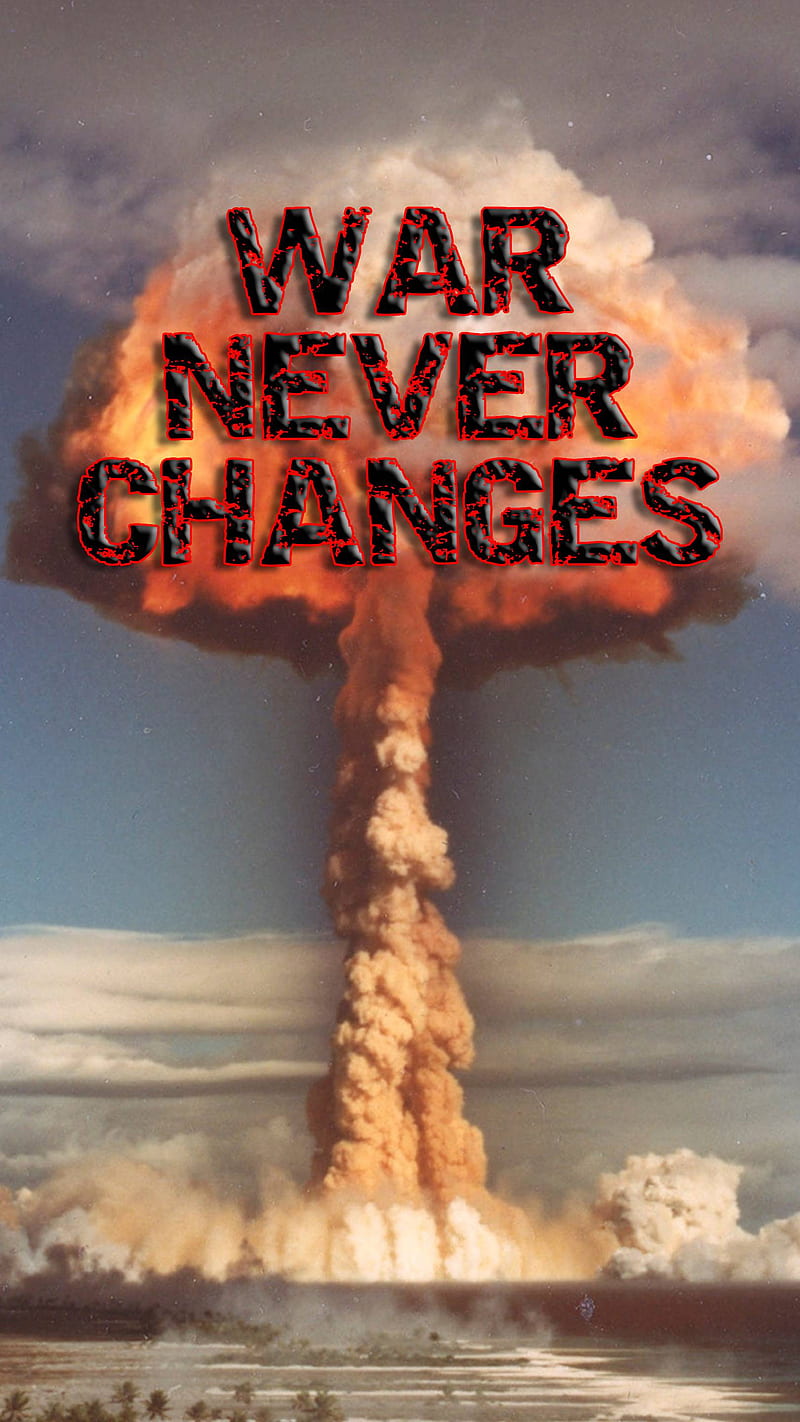 War Never Changes, Fallout, mushroom cloud, nuclear, nuke, HD phone wallpaper