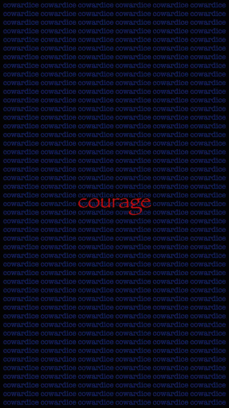courage, cowardice, inscription, words, HD phone wallpaper