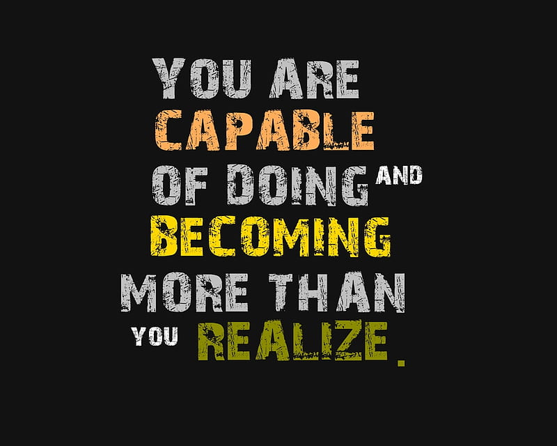 realize, capable, cool, life, new, saying, HD wallpaper