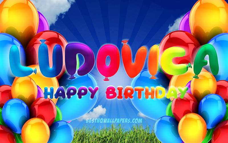 Ludovica Happy Birtay cloudy sky background, popular italian female names, Birtay Party, colorful ballons, Ludovica name, Happy Birtay Ludovica, Birtay concept, Ludovica Birtay, Ludovica, HD wallpaper